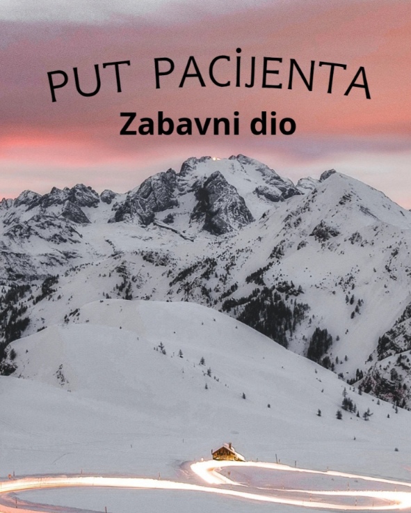 Put pacijenta – zabavni dio